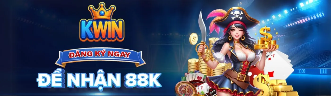 kwin banner đăng ký để nhận 88k