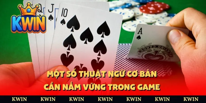 Một số thuật ngữ cơ bản cần nắm vững trong game 