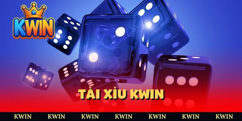 tài xỉu kwin